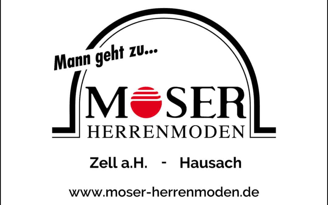 Moser Herrenmoden GmbH | Zell am Harmersbach
